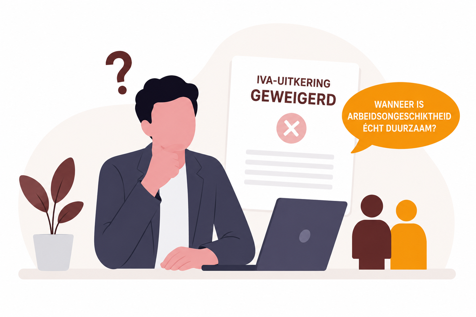 IVA-uitkering geweigerd vanwege niet-duurzame arbeidsongeschiktheid